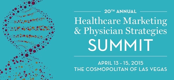 8 Things We’re Looking Forward to at the Healthcare Marketing and Physicians Strategies Summit (#HMPS15)