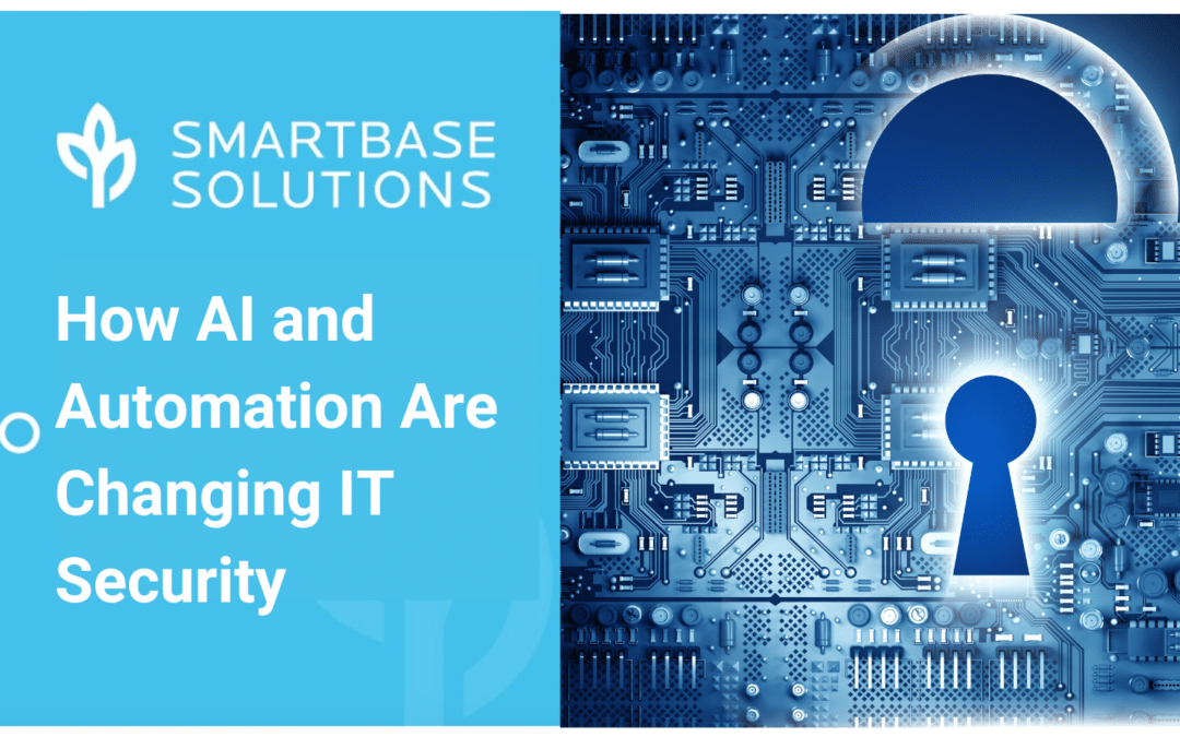 How AI and Automation Are Changing IT Security