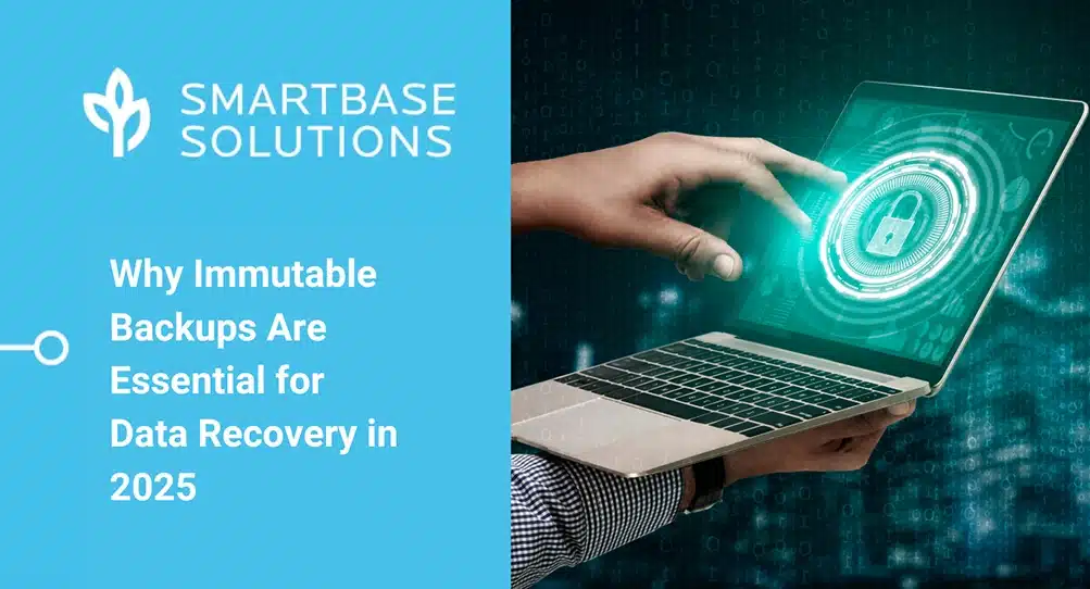 Why Immutable Backups Are Essential for Data Recovery in 2025